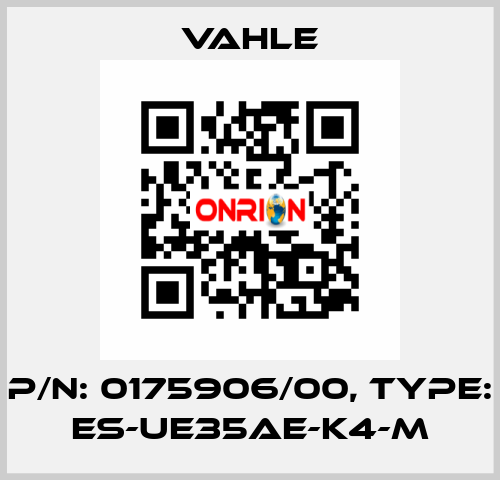 P/n: 0175906/00, Type: ES-UE35AE-K4-M Vahle