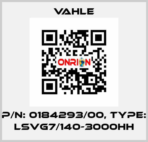 P/n: 0184293/00, Type: LSVG7/140-3000HH Vahle