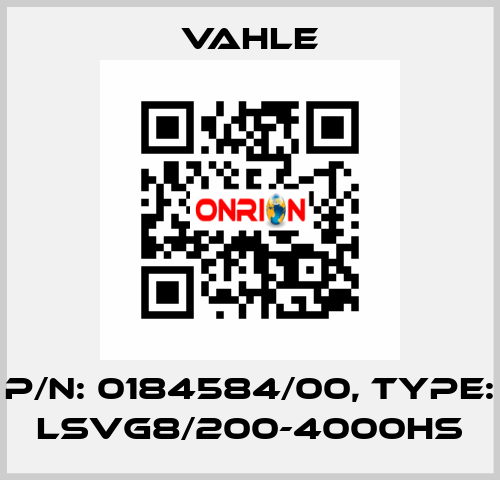 P/n: 0184584/00, Type: LSVG8/200-4000HS Vahle