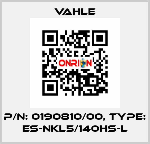 P/n: 0190810/00, Type: ES-NKL5/140HS-L Vahle