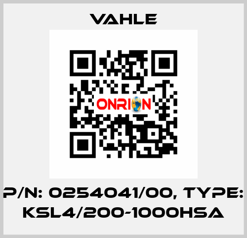 P/n: 0254041/00, Type: KSL4/200-1000HSA Vahle