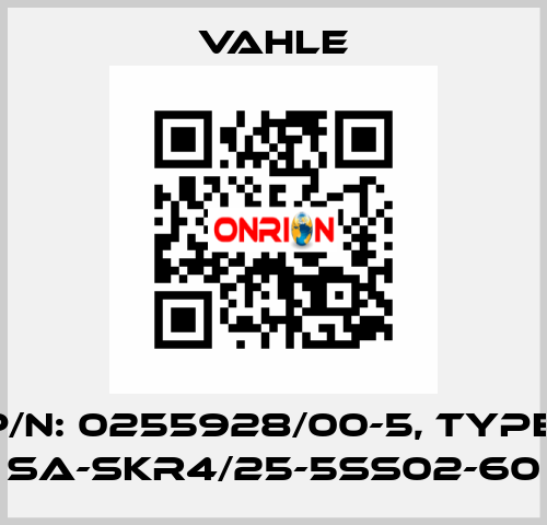 P/n: 0255928/00-5, Type: SA-SKR4/25-5SS02-60 Vahle