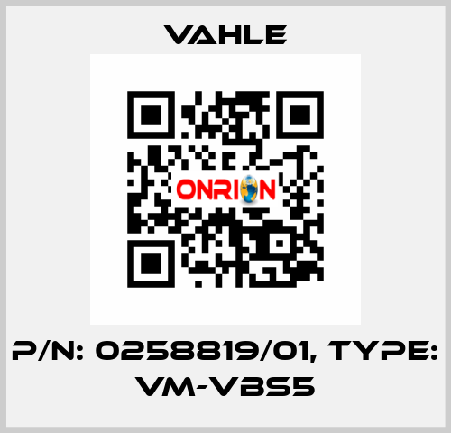 P/n: 0258819/01, Type: VM-VBS5 Vahle