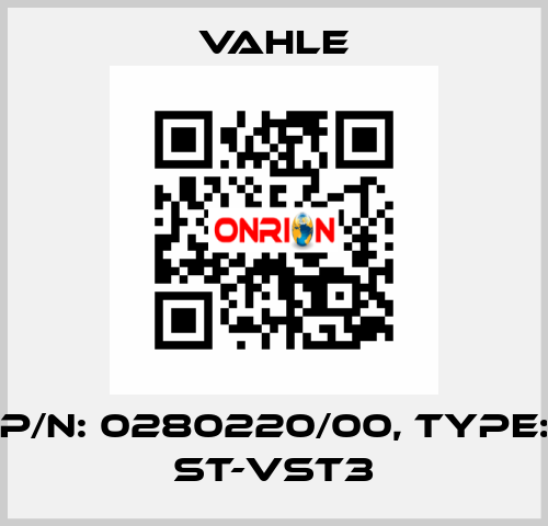 P/n: 0280220/00, Type: ST-VST3 Vahle