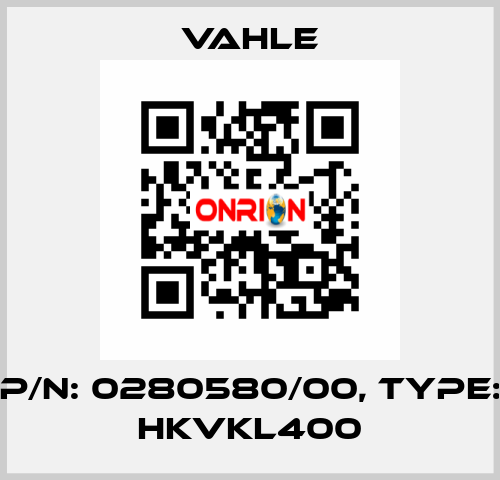 P/n: 0280580/00, Type: HKVKL400 Vahle