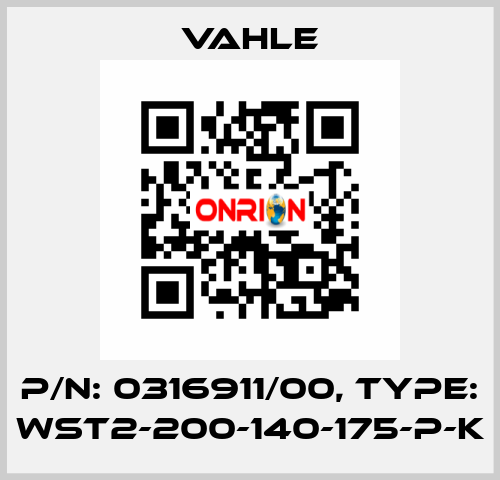 P/n: 0316911/00, Type: WST2-200-140-175-P-K Vahle