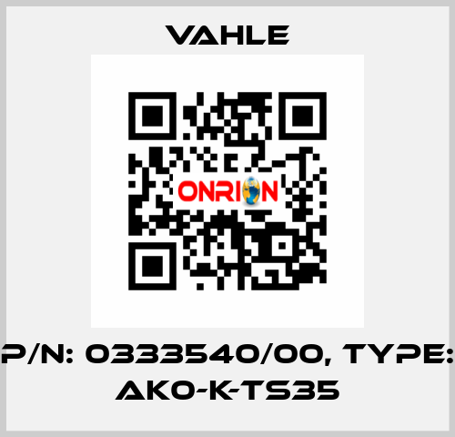 P/n: 0333540/00, Type: AK0-K-TS35 Vahle