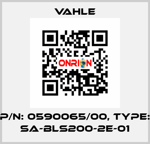 P/n: 0590065/00, Type: SA-BLS200-2E-01 Vahle