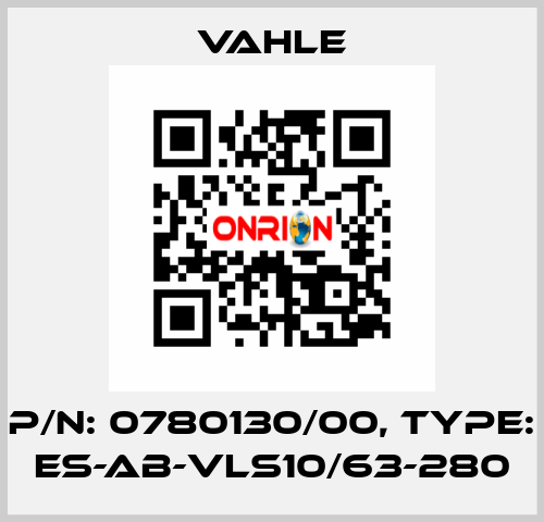 P/n: 0780130/00, Type: ES-AB-VLS10/63-280 Vahle