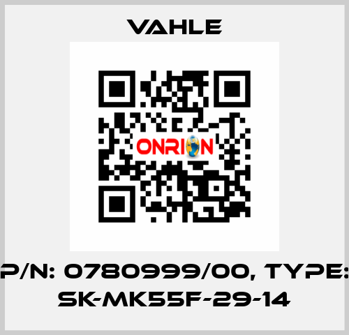 P/n: 0780999/00, Type: SK-MK55F-29-14 Vahle