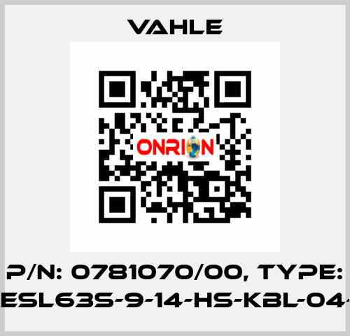 P/n: 0781070/00, Type: SA-KESL63S-9-14-HS-KBL-04-10-10 Vahle