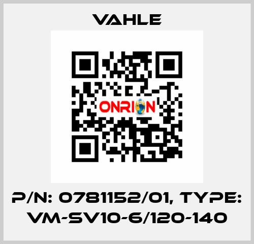 P/n: 0781152/01, Type: VM-SV10-6/120-140 Vahle