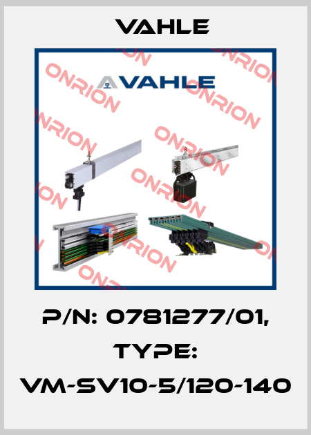 P/n: 0781277/01, Type: VM-SV10-5/120-140 Vahle