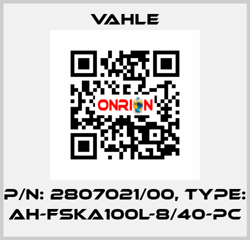 P/n: 2807021/00, Type: AH-FSKA100L-8/40-PC Vahle