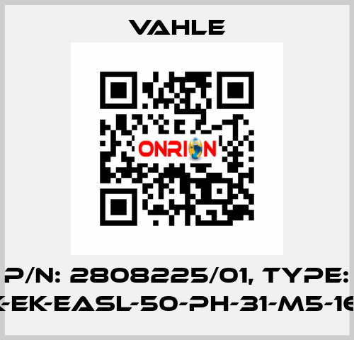 P/n: 2808225/01, Type: SK-EK-EASL-50-PH-31-M5-16,5 Vahle