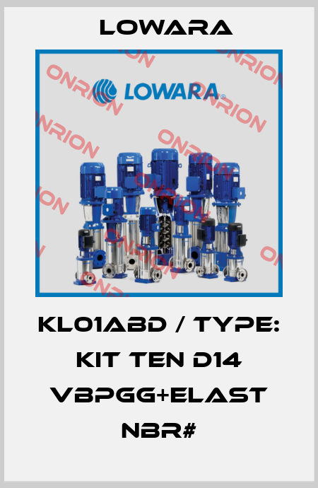 KL01ABD / Type: KIT TEN D14 VBPGG+ELAST NBR# Lowara
