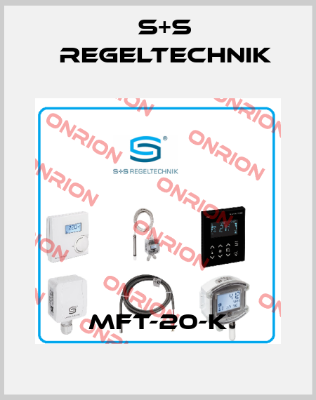 MFT-20-K S+S REGELTECHNIK