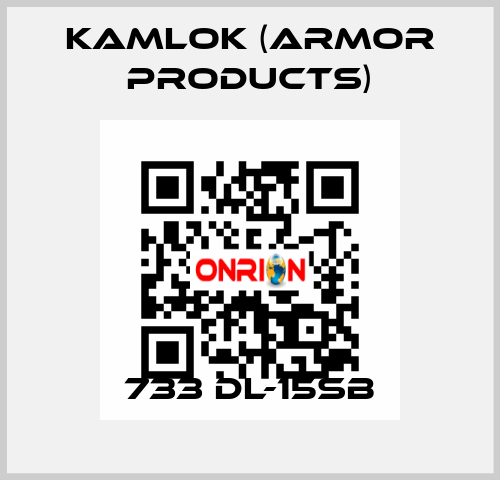 733 DL-15SB KAMLOK (Armor Products)