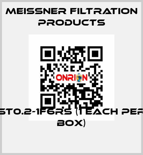 ST0.2-1F6RS (1 each per box) Meissner Filtration Products