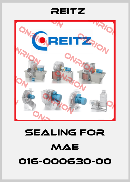 sealing for MAE 016-000630-00 Reitz