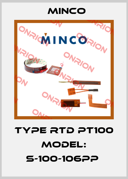 TYPE RTD PT100 MODEL: S-100-106PP  Minco