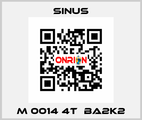 M 0014 4T  BA2K2 Sinus