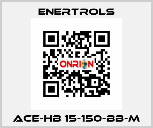 ACE-HB 15-150-BB-M Enertrols