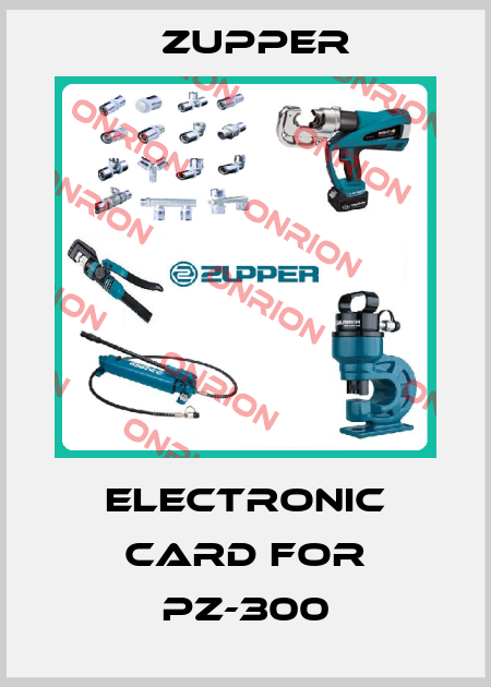 electronic card for pz-300 Zupper