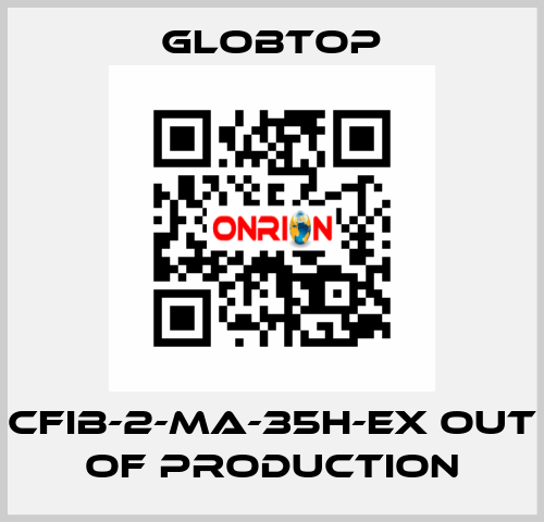 CFIB-2-MA-35H-EX out of production Globtop