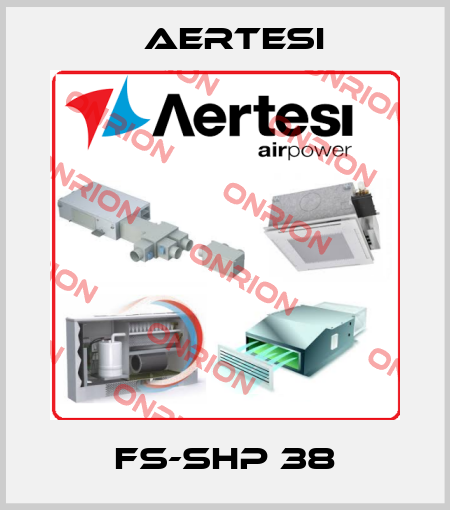 FS-SHP 38 Aertesi