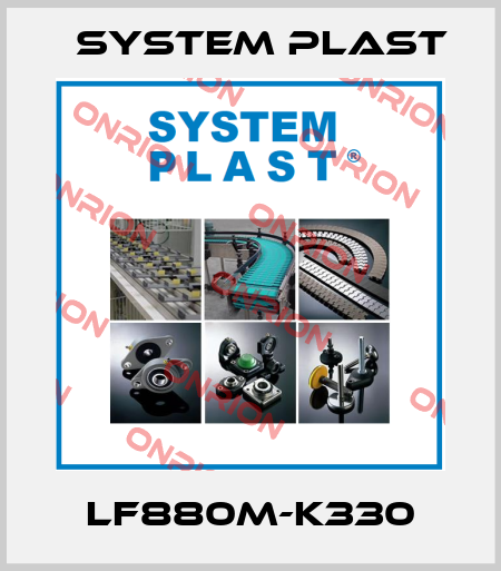 LF880M-K330 System Plast
