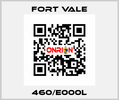 460/E000L Fort Vale