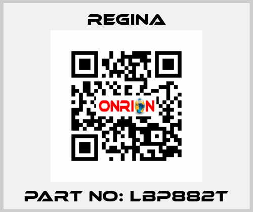 part no: LBP882T Regina