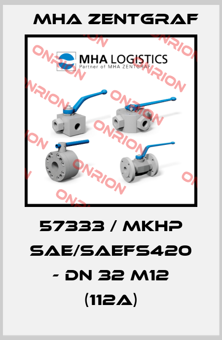 57333 / MKHP SAE/SAEFS420 - DN 32 M12 (112A) Mha Zentgraf
