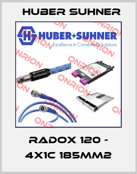 RADOX 120 - 4x1C 185mm2 Huber Suhner