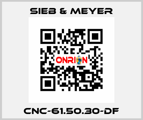 CNC-61.50.30-DF SIEB & MEYER