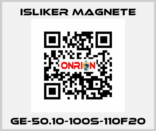 GE-50.10-100S-110F20 ISLIKER MAGNETE