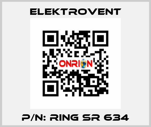 P/N: RING SR 634 ELEKTROVENT