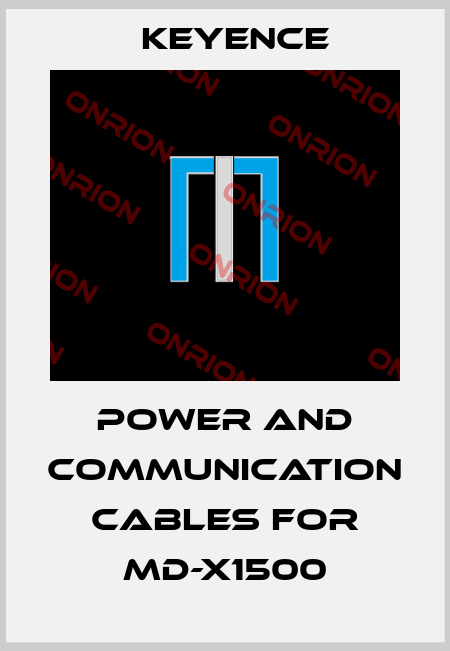 power and communication cables for MD-X1500 Keyence