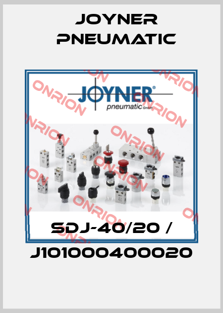 SDJ-40/20 / J101000400020 Joyner Pneumatic