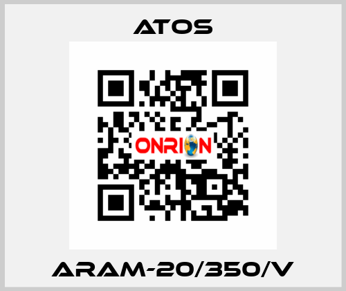 ARAM-20/350/V Atos