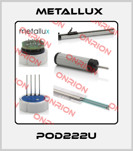 POD222U Metallux