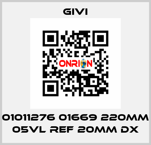 01011276 01669 220mm 05VL REF 20mm DX Givi