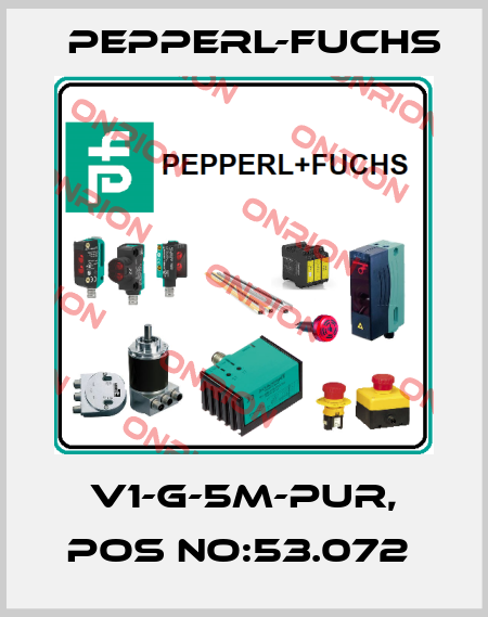 V1-G-5M-PUR, POS NO:53.072  Pepperl-Fuchs