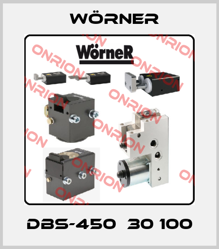 DBS-450  30 100 Wörner