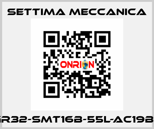 GR32-SMT16B-55L-AC19B5 Settima Meccanica