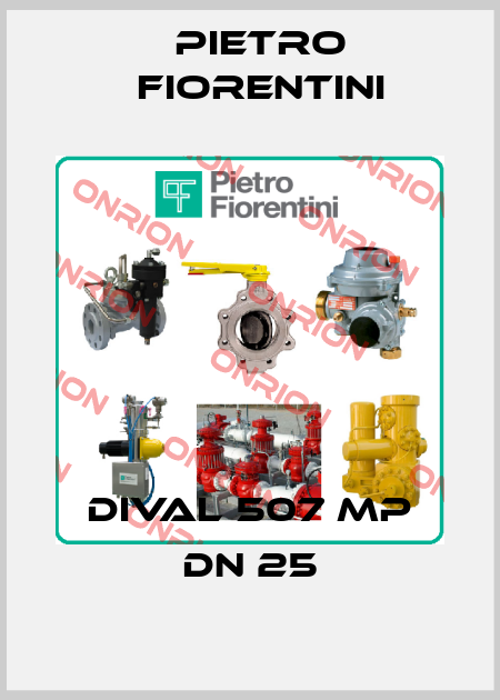 DIVAL 507 MP DN 25 Pietro Fiorentini