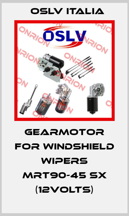 Gearmotor for windshield wipers MRT90-45 SX (12VOLTS) OSLV Italia