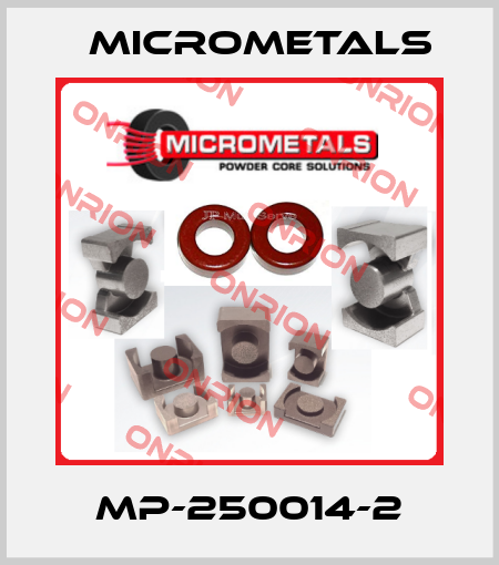 MP-250014-2 Micrometals