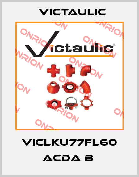 VICLKU77FL60 ACDA B  Victaulic